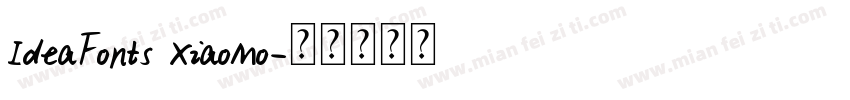 IdeaFonts XiaoMo字体转换